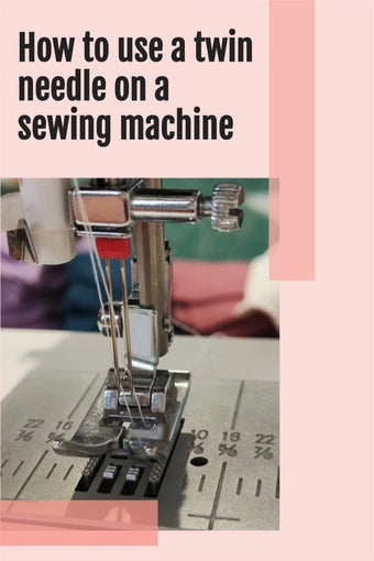 How to use a twin needle on a sewing machine – Melco Fabrics